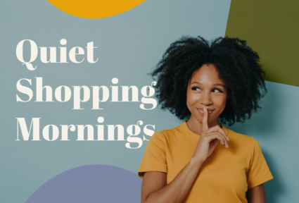 Quiet Shopping Mornings
