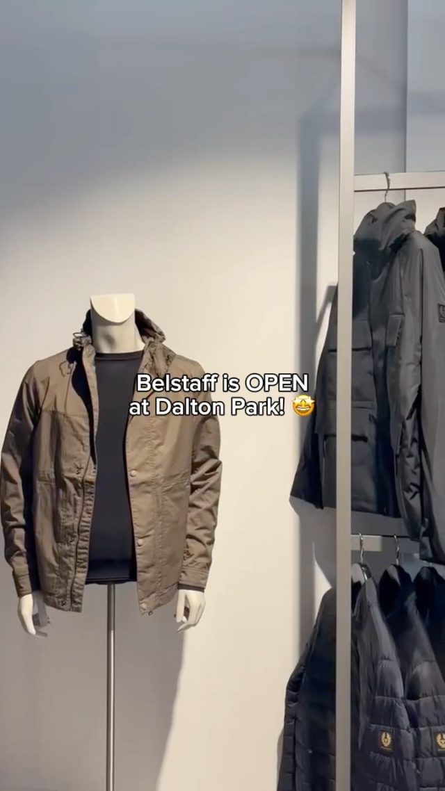 It's official... @belstaff is OPEN! 🤩From timeless wardrobe staples to signature outerwear, discover premium quality and luxury finds ✨📍 Opposite Adidas